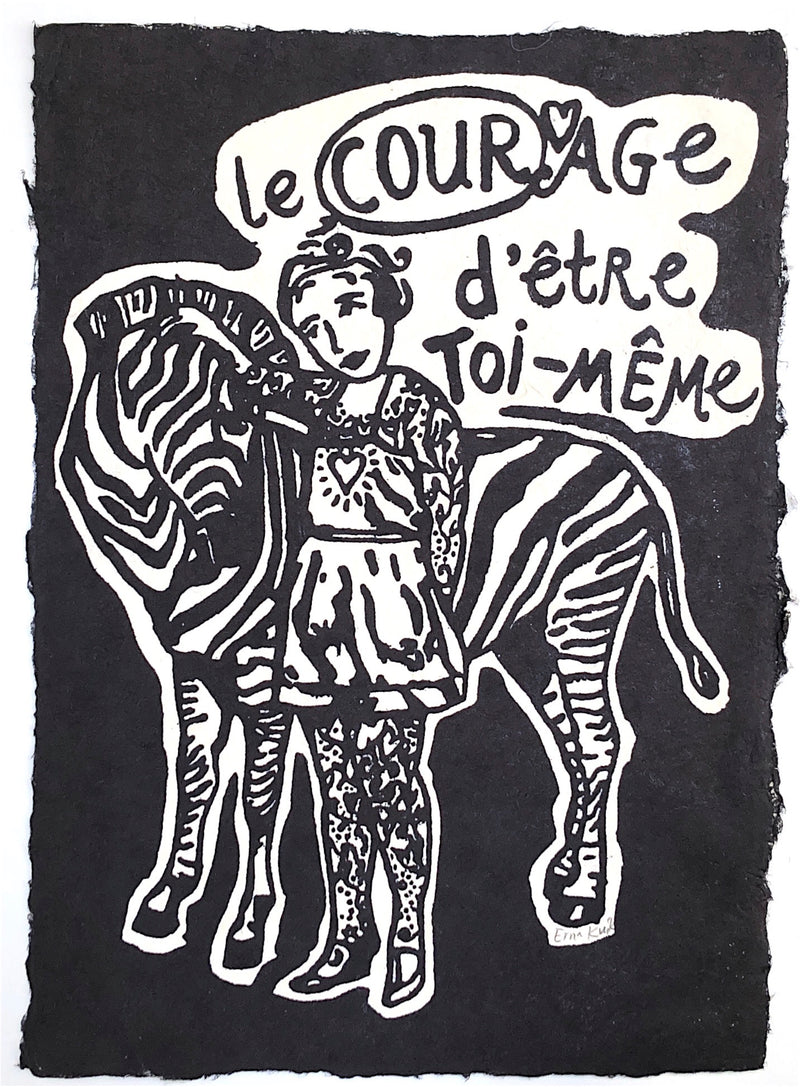 L'courage d'etre toi-même (black/white) | Linoprint
