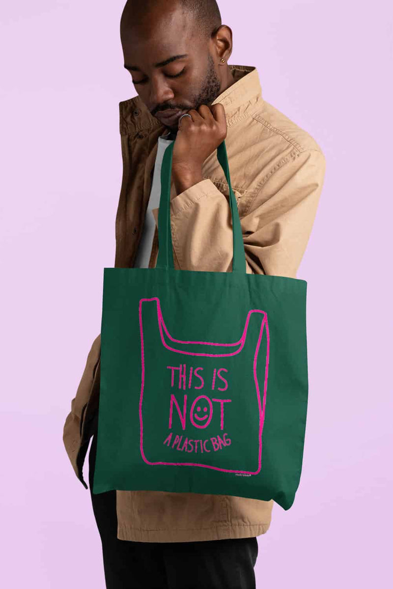 This is not a plastic bag - green tote bag